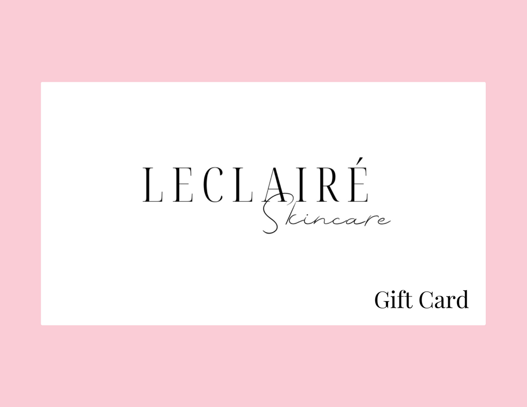 LeClairé Skincare Gift Cards